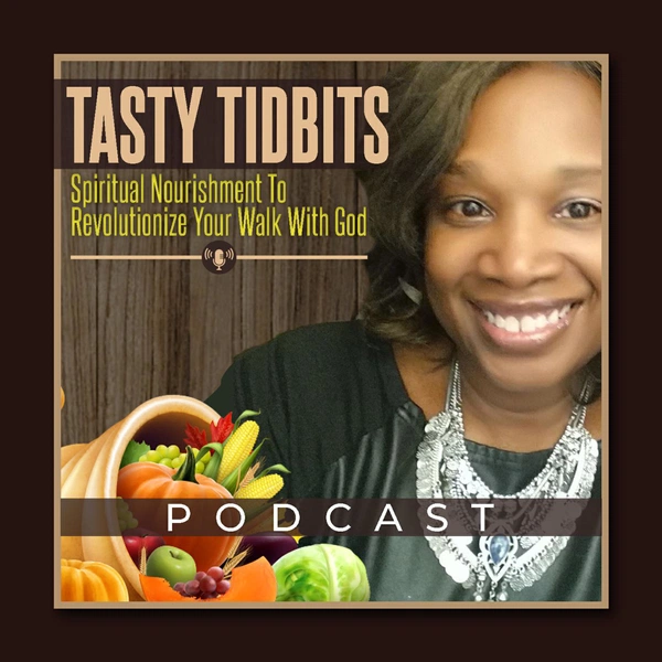 Tasty Tidbits